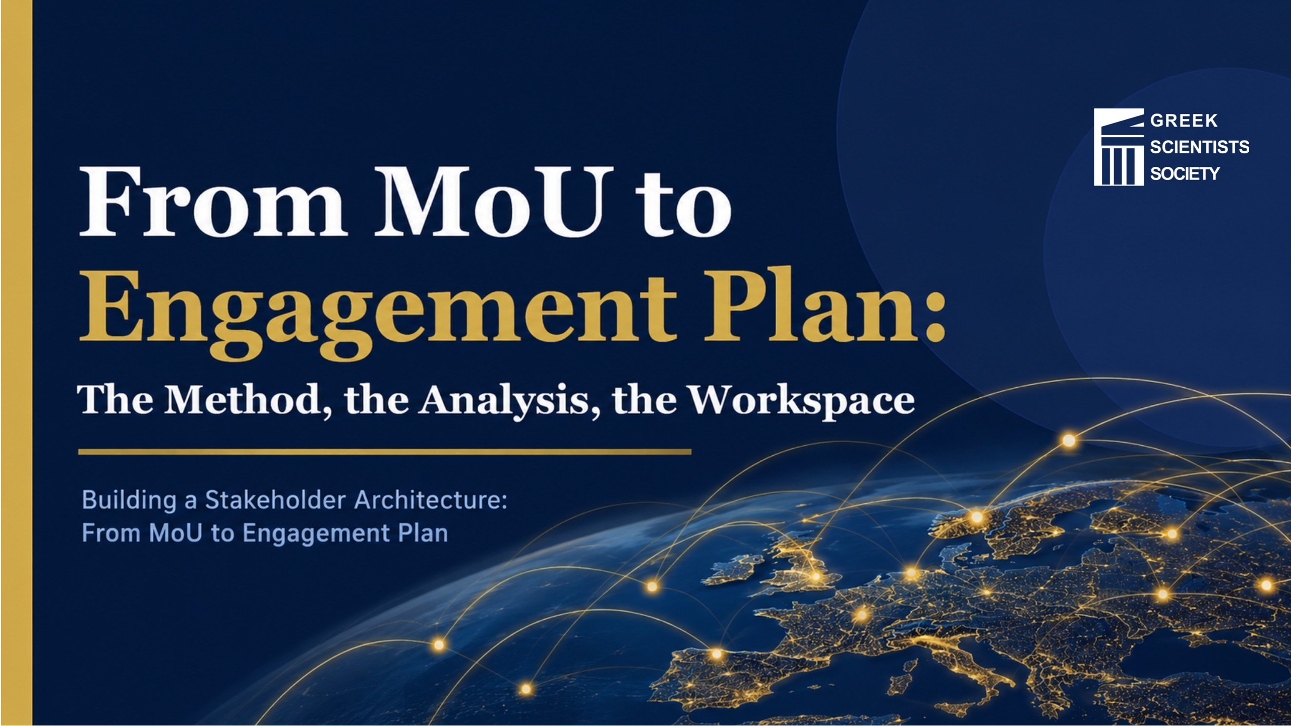 From MoU to Engagement Plan: the method, the analysis and the workspace