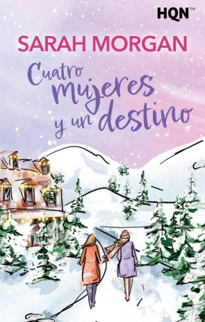 Cuatro mujeres y un destino