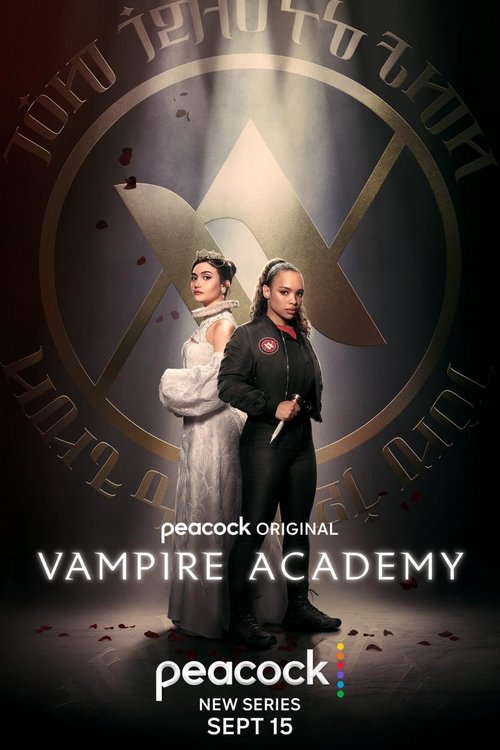 Akademia wampirów / Vampire Academy (2022) (Sezon 1)  PLSUB.720p.PCOK.WEB-DL.DDP5.1.x264-KiNGS / Napisy PL