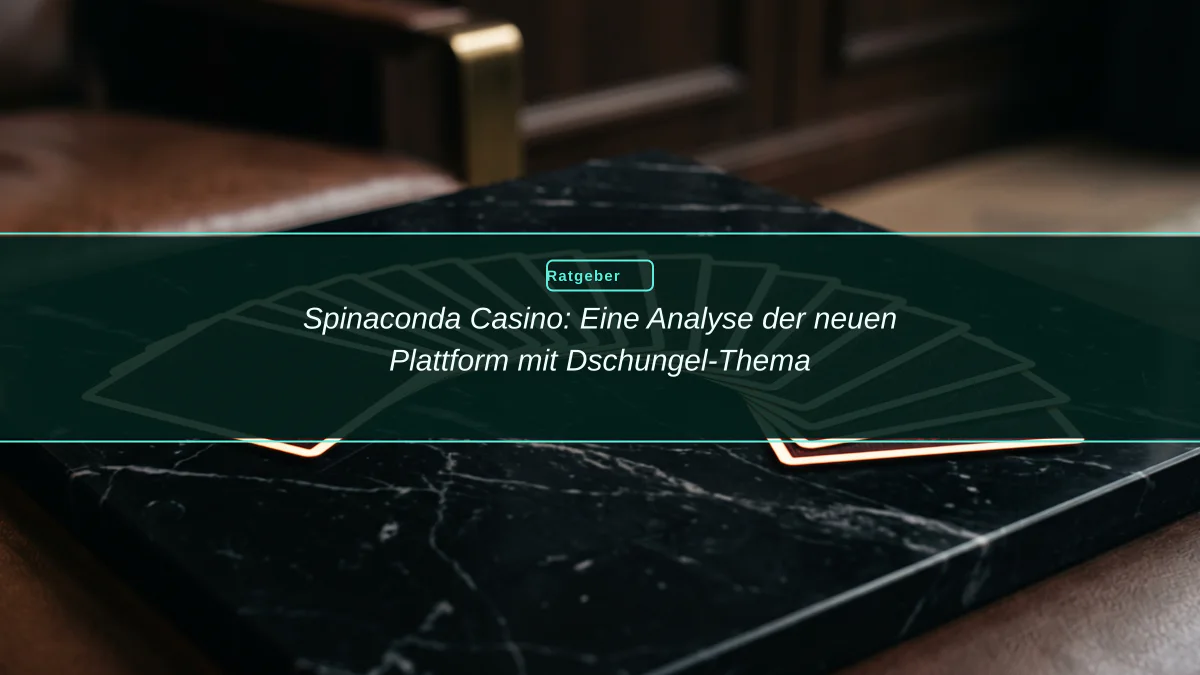 Spinaconda Casino: Eine Analyse der neuen Plattform mit Dschungel-Thema