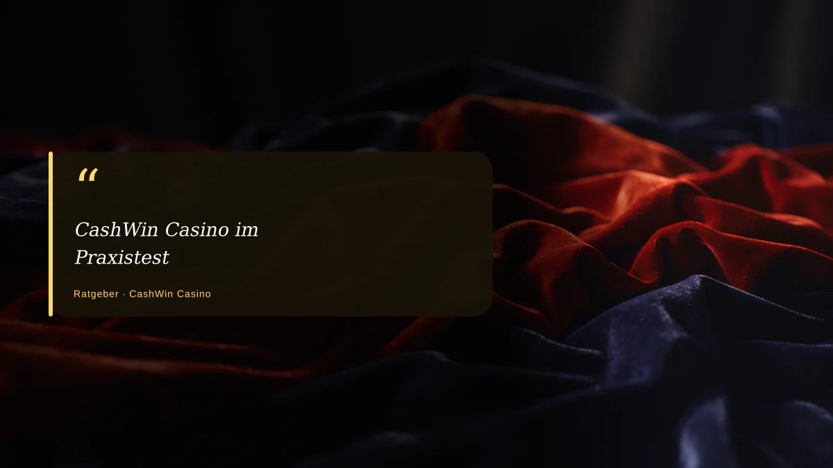 CashWin Casino im Praxistest