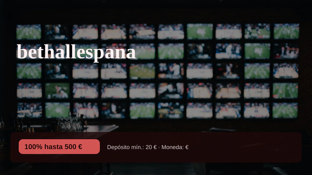 bethallespana casino &mdash; bono de bienvenida 100% hasta 500 &euro; + 50 FS, pagos: Visa, Mastercard, Skrill, Neteller, Revolut