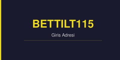 Bettilt115 gorsel.jpg