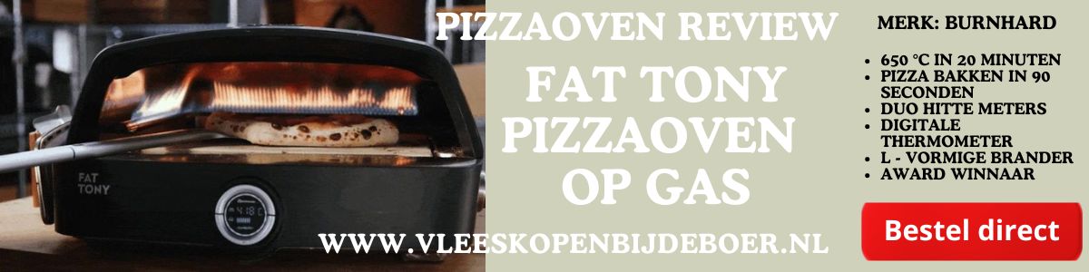 Fat Tont Pizzaoven op gas - De digitale pizzaoven van Burnhard - www.Vleeskopenbijdeboer.nl