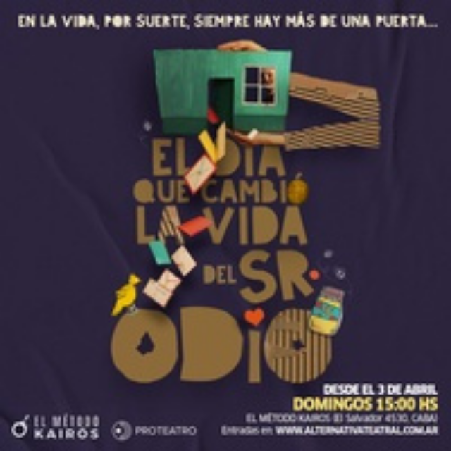 Póster de El día que cambio la vida del Sr. Odio