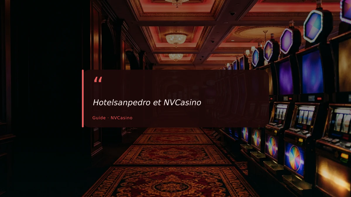 Hotelsanpedro et NVCasino
