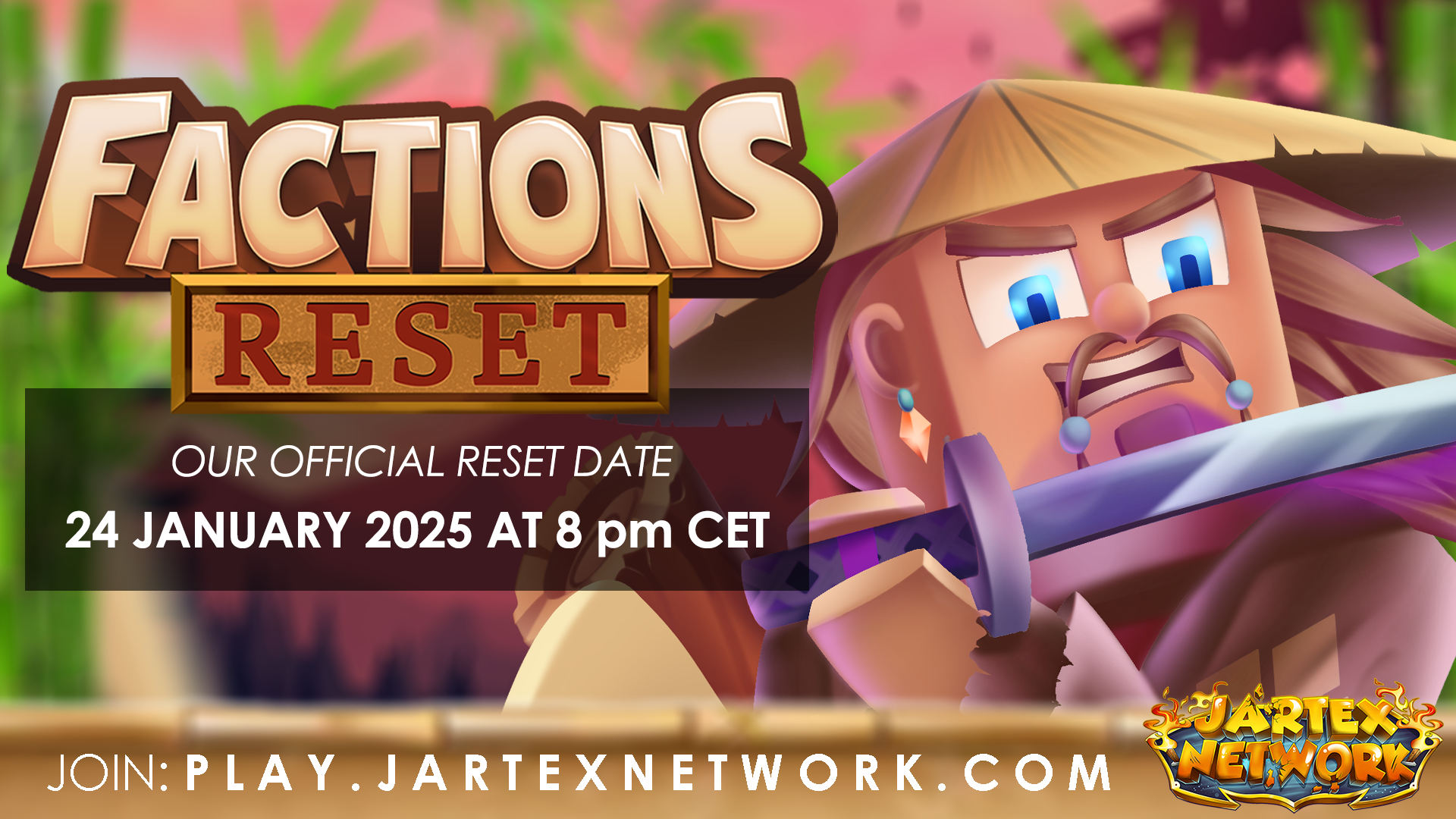 Update - Factions Immortal - Reset | January 24th 2025 | JartexNetwork