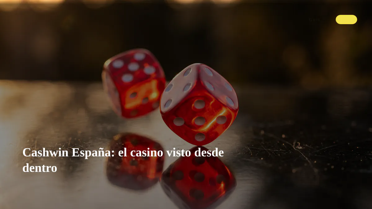 Cashwin España: el casino visto desde dentro