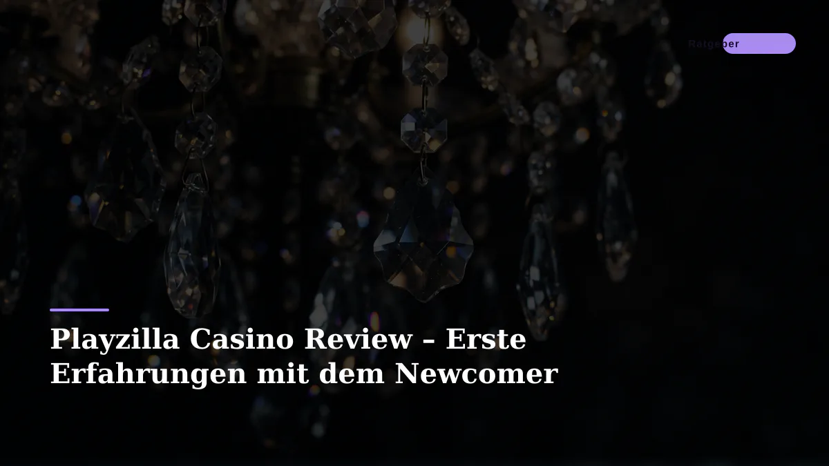 Playzilla Casino Review – Erste Erfahrungen mit dem Newcomer