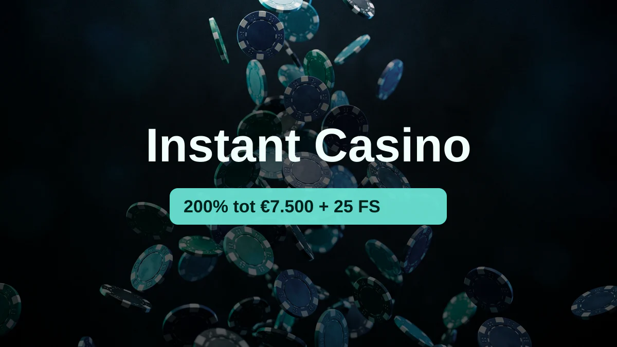 Instant Casino — welkomstbonus 200% tot €7.500 + 25 FS, betalingen: Visa, Mastercard, Sofort, Giropay, Pix