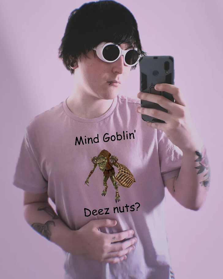 mind goblin deez nutz lmao gottem
