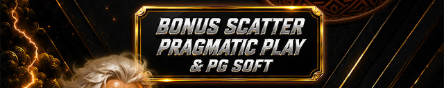 BONUS SCATTER PRAGMATIC PLAY & PG SOFT
