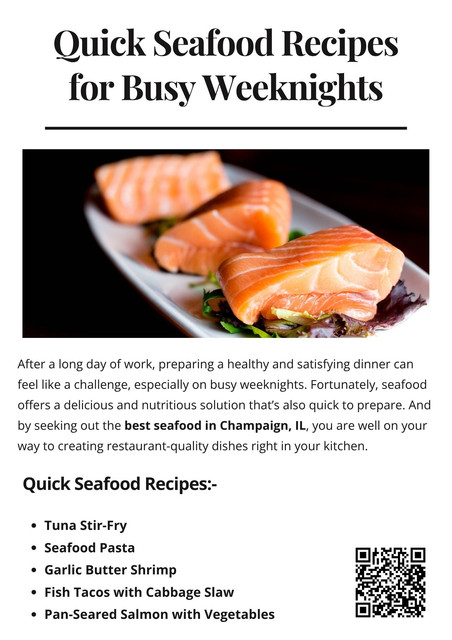 Busy weeknights don’t have to mean sacrificing flavor or health. With these quick and easy seafood recipes, you can enjoy delicious, nourishing meals in less time than it takes to order takeout. And by seeking out the best seafood in Champaign IL, you’re well on your way to creating restaurant-quality dishes right in your own kitchen.  To know more visit here https://www.goharvestmarket.com/our-story/seafood-department/