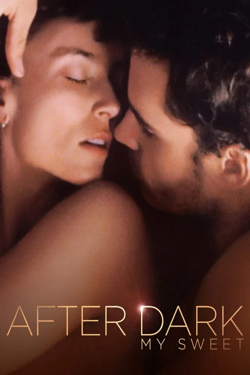 Po zmroku, kochanie / After Dark, My Sweet (1990) PL.1080p.BDRip.H264-BP007 / Lektor PL