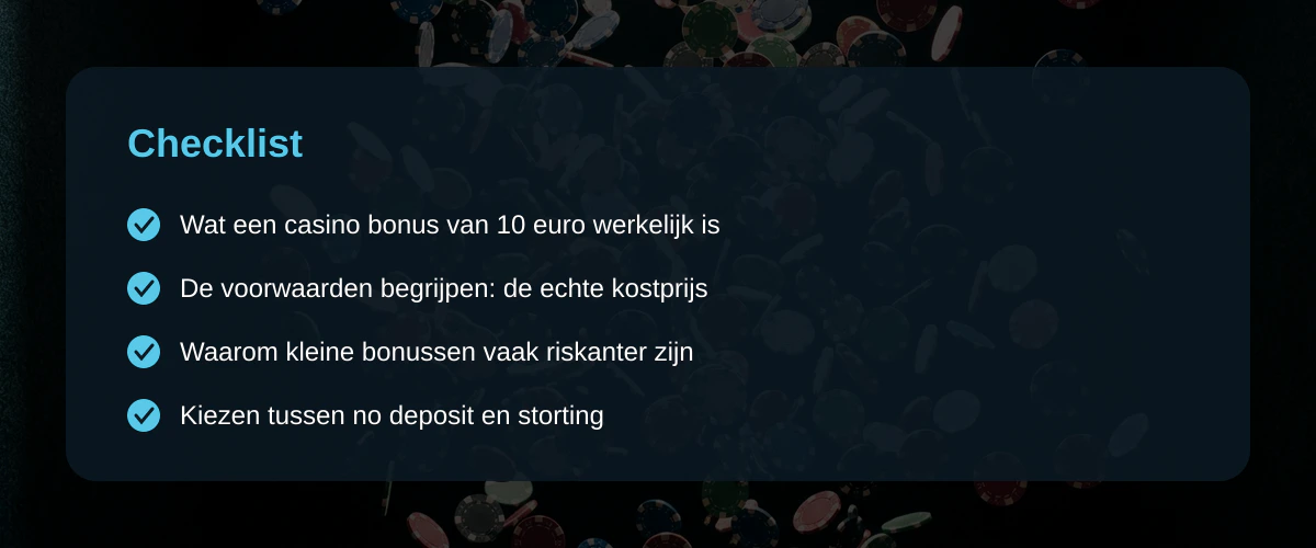 Beginnen met een casino bonus van 10 euro: wat een veteraan je waarschuwt — Checklist