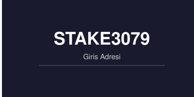 Stake3079 gorsel.jpg