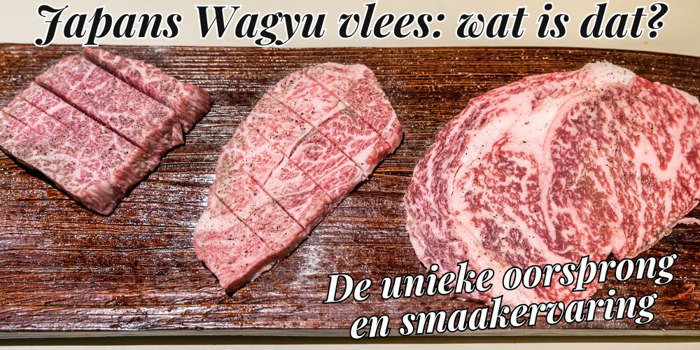Japans Wagyu vlees, wat is dat - De unieke oorsprong en smaakervaring - www.Vleeskopenbijdeboer.nl