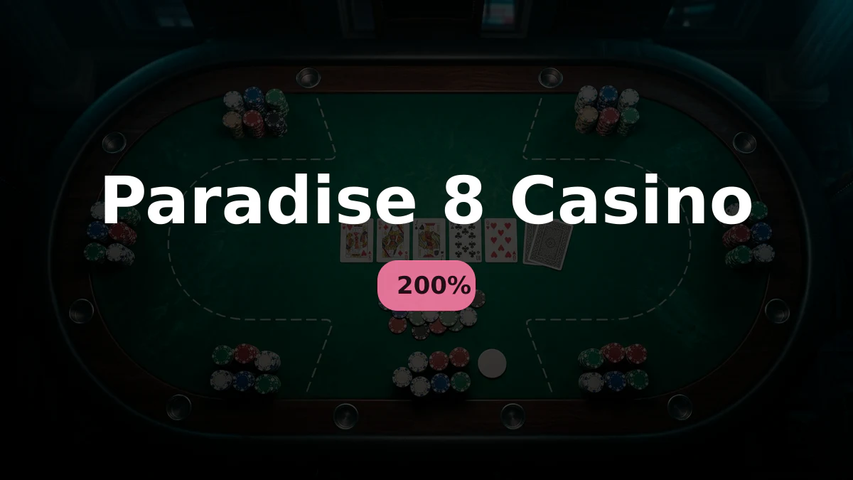 Paradise 8 Casino - bono de bienvenida 200%, pagos: Visa, Mastercard, Skrill, Neteller, Paysafecard