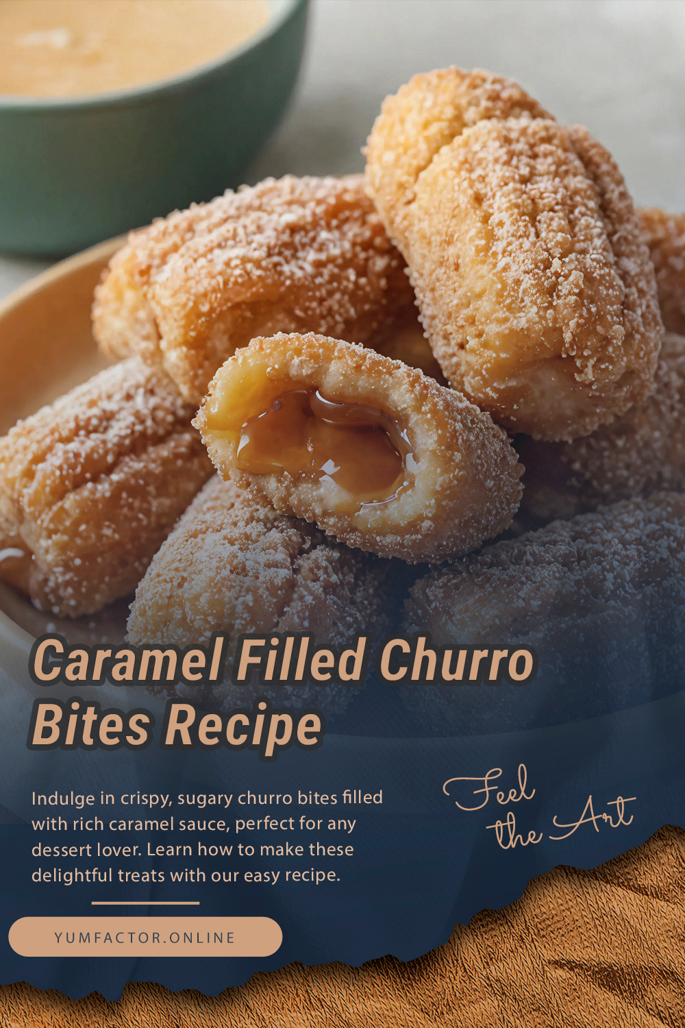 Caramel Filled Churro Bites Recipe