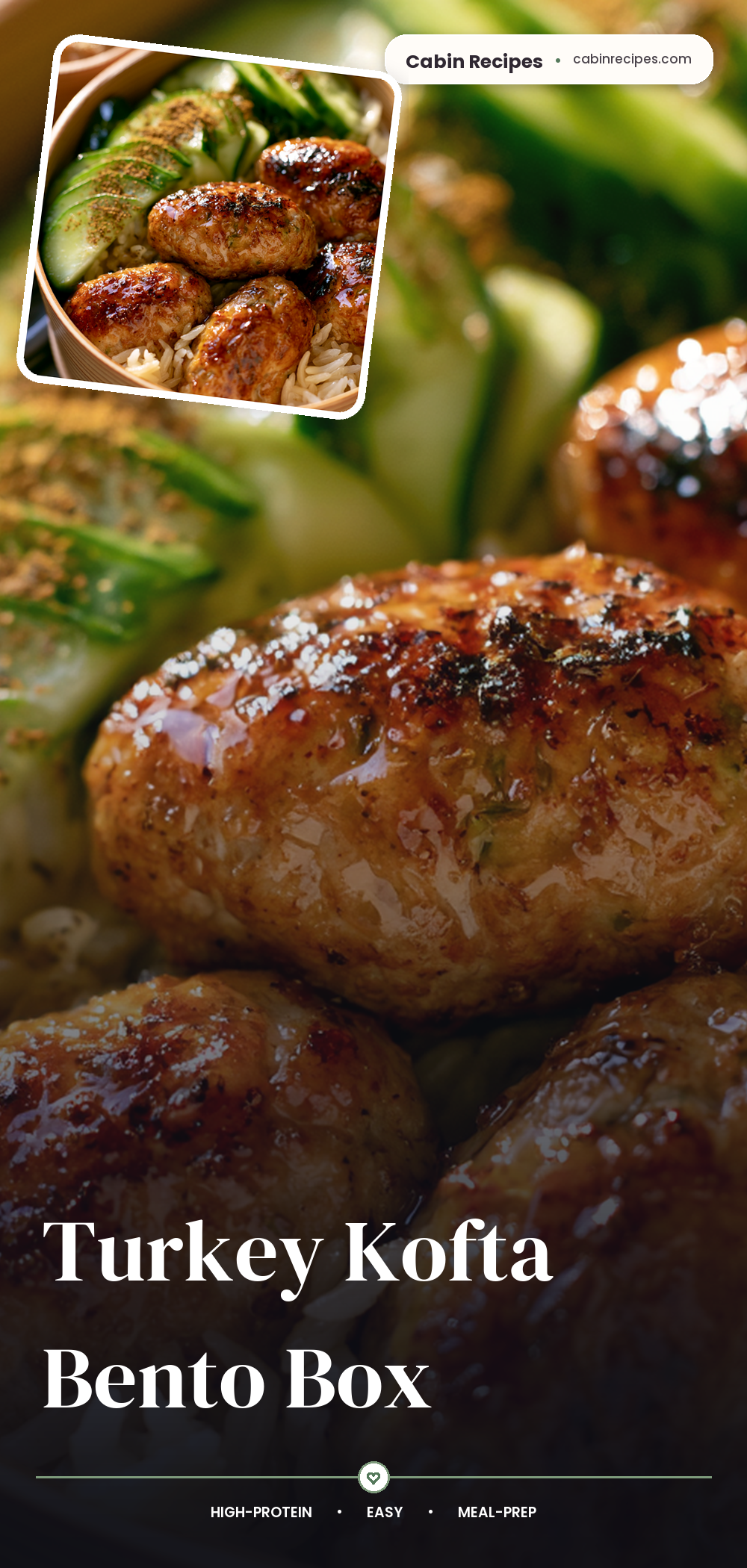 Pinterest graphic for Turkey Kofta Bento Box