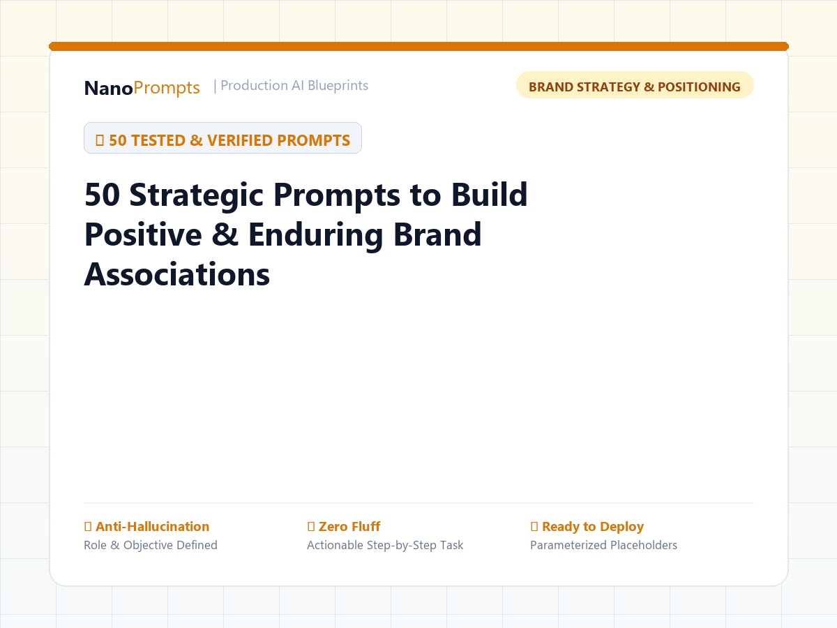 50 Strategic Prompts to Build Positive & Enduring Brand Associations