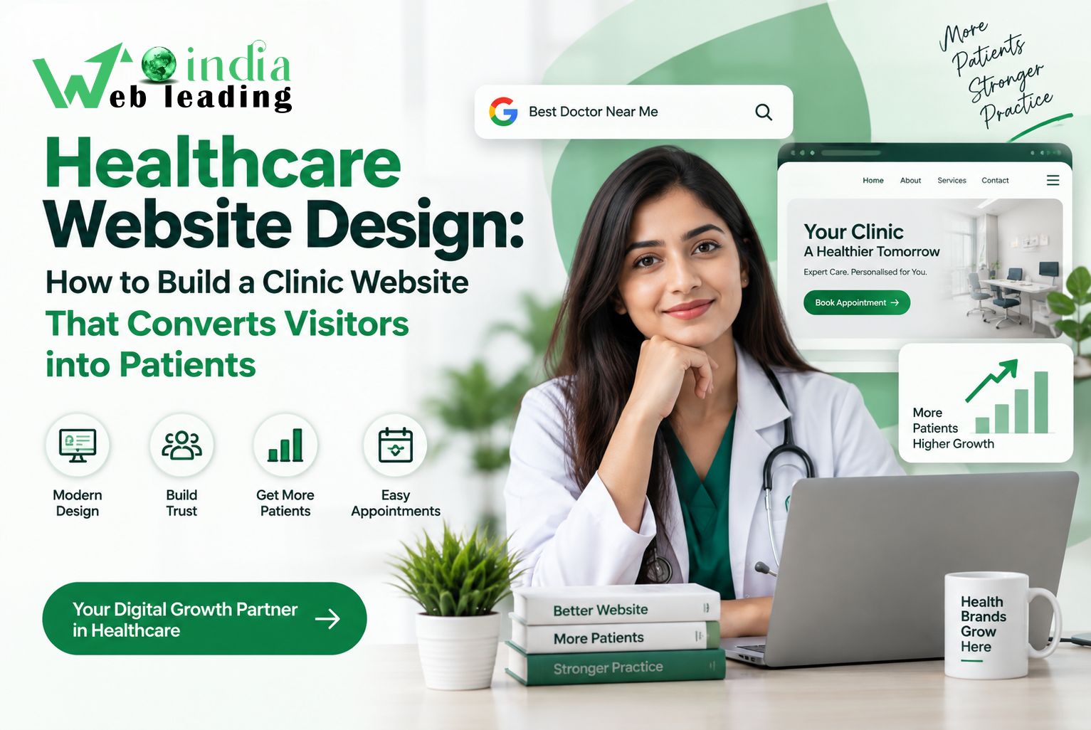 Healthcare Website Design: How to Build a Clinic Website That Converts Visitors into Patients