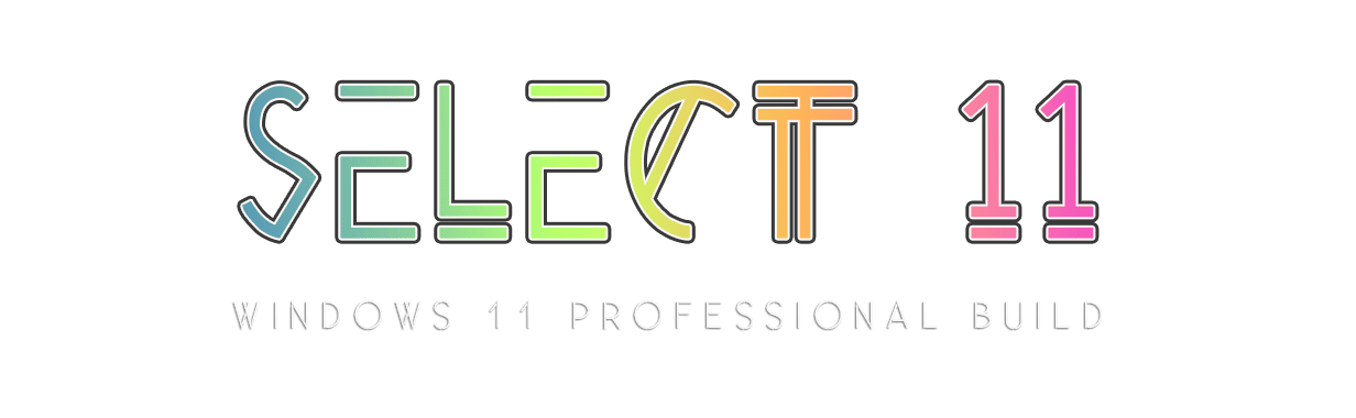 Windows 11 25H2 Pro Lite "Select 11" by Jerry Xristos & PasMater 3