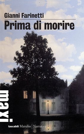Gianni Farinetti - Prima di morire (2014)