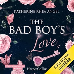 Katherine Rhea Angel – The Bad Boy’s Love꞉ The Bad Boy’s Fault, Vol. 4 (2026) (mp3 – 128 kbps)