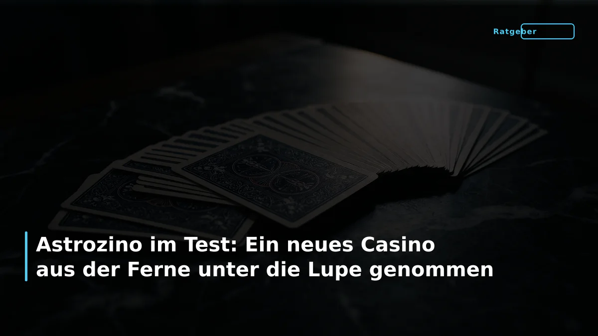 Astrozino im Test: Ein neues Casino aus der Ferne unter die Lupe genommen