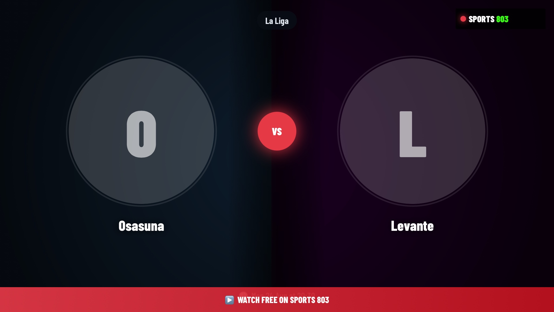 Osasuna vs Levante – La Liga Live Stream | Sports 803
