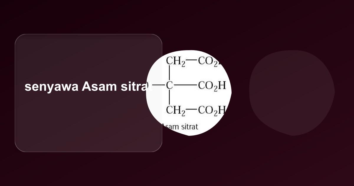 Asam sitrat: Evolusi Struktur, Peran Osmotik, dan Degradasi Termalnya