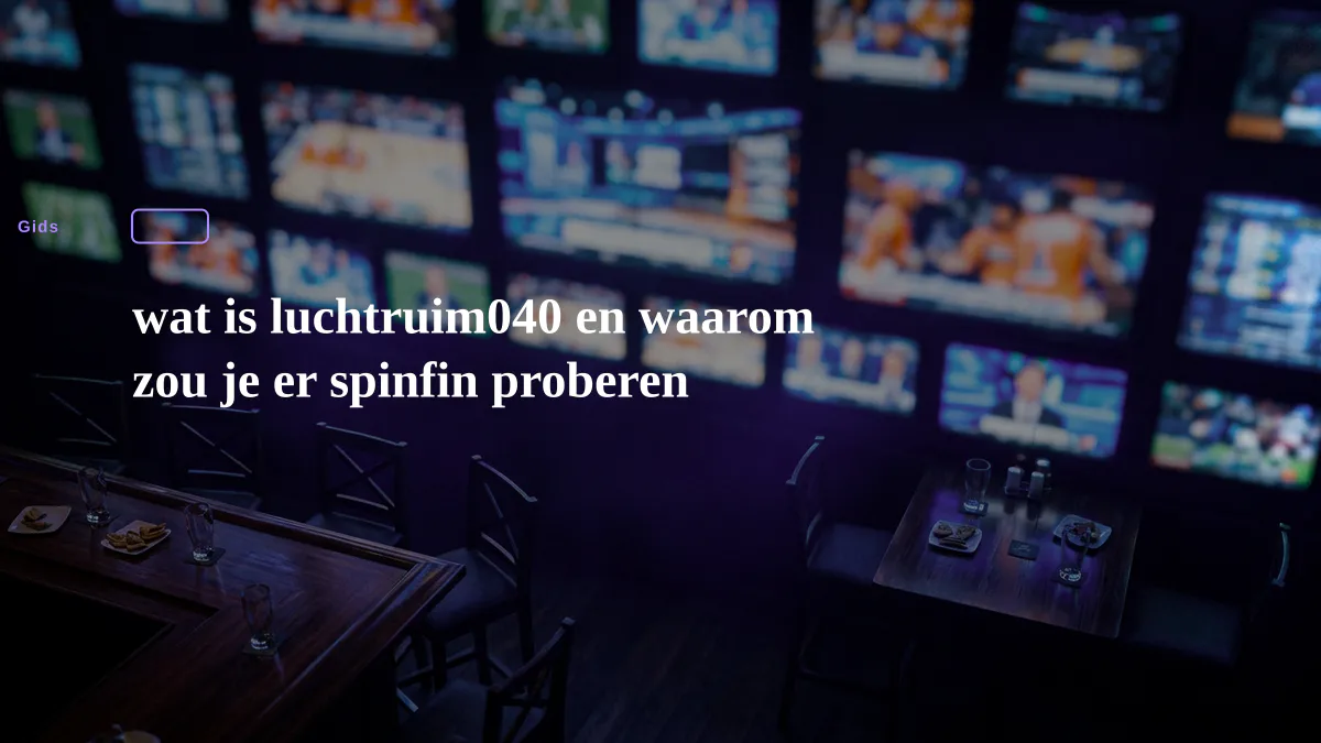 wat is luchtruim040 en waarom zou je er spinfin proberen