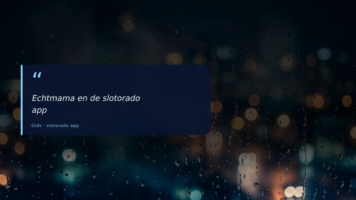 Echtmama en de slotorado app