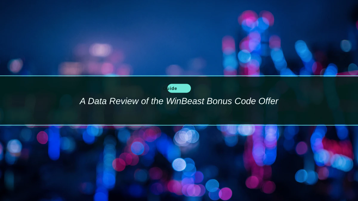A Data Review of the WinBeast Bonus Code Offer