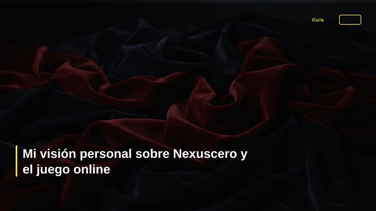 Mi visión personal sobre Nexuscero y el juego online