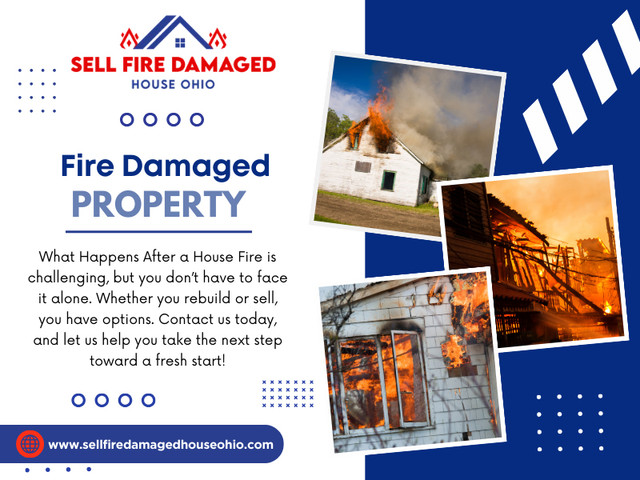 Dealing with the aftermath of a fire can be incredibly challenging. If you have a fire damage property, you may face difficult decisions. One of the most significant choices is whether to sell your fire-damaged home. 

Official Website: https://www.sellfiredamagedhouseohio.com/

Click here for more information about: https://www.sellfiredamagedhouseohio.com/what-happens-to-property-values-after-a-fire

Sell Fire Damaged House Ohio
Address: 50 North High Street, Columbus, OH 43215
Call Us Now: 513-951-3849

Our Profile: https://firedamagedusa.imgbb.com/

More Photos:

https://tinyurl.com/23pz68q6
https://tinyurl.com/223mcc54
https://tinyurl.com/2yeco47u
https://tinyurl.com/2aqyzmfx