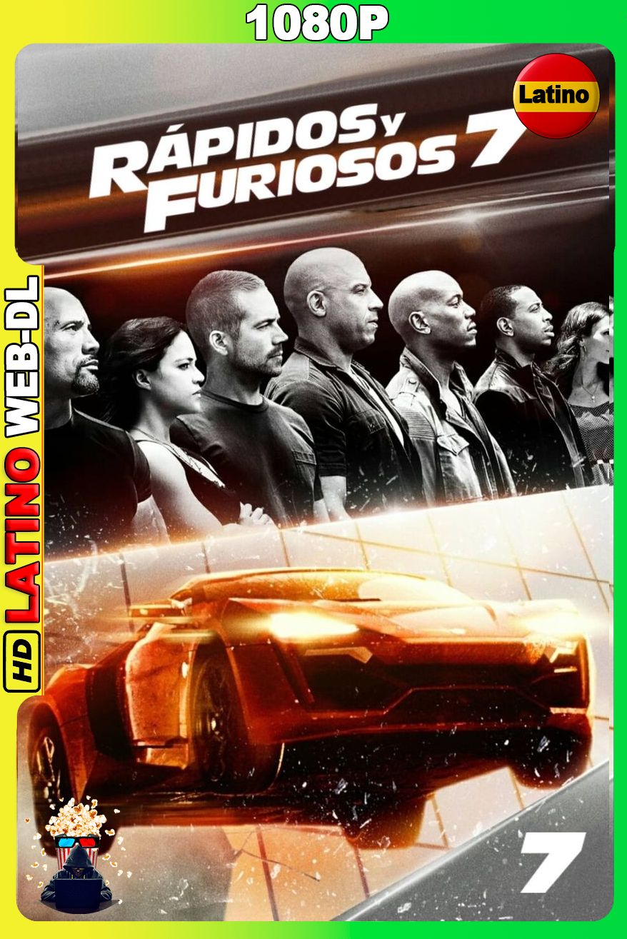 Rápidos y Furiosos 7 (2015) [1080p] WEB-DL [Latino-Castellano-Inglés]
