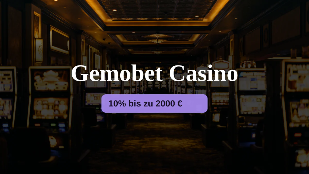 Gemobet Casino — Willkommensbonus 10% bis zu 2000 €, Zahlungen: Visa, Mastercard, Revolut, MiFinity