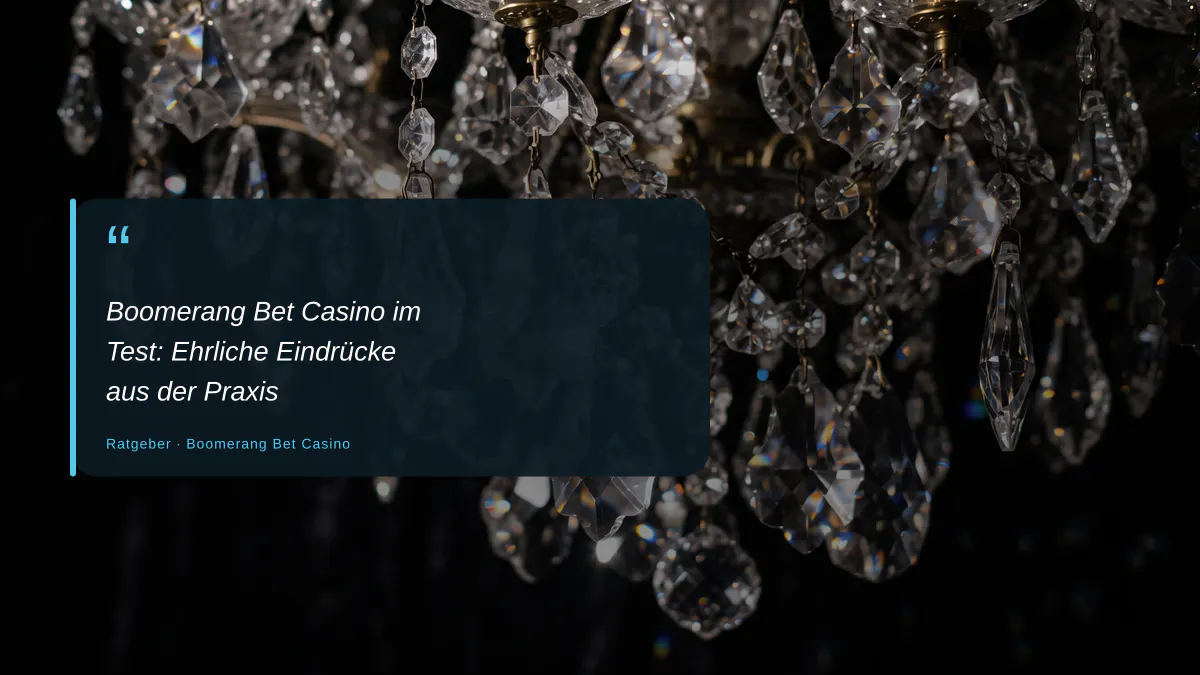 Boomerang Bet Casino im Test: Ehrliche Eindrücke aus der Praxis