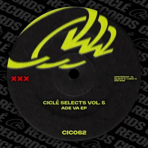 VA – Cicle Selects Vol. 5 ADE VA EP [CIC062B]