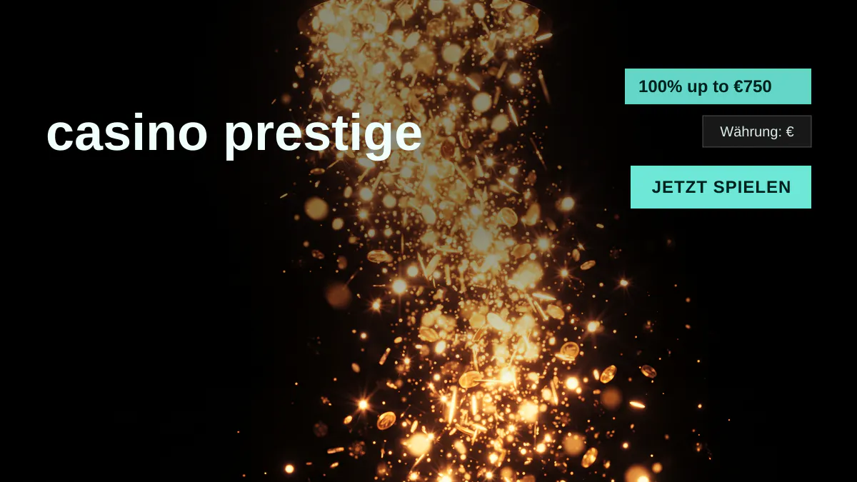 Was das prestige casino für spieler in deutschland bietet