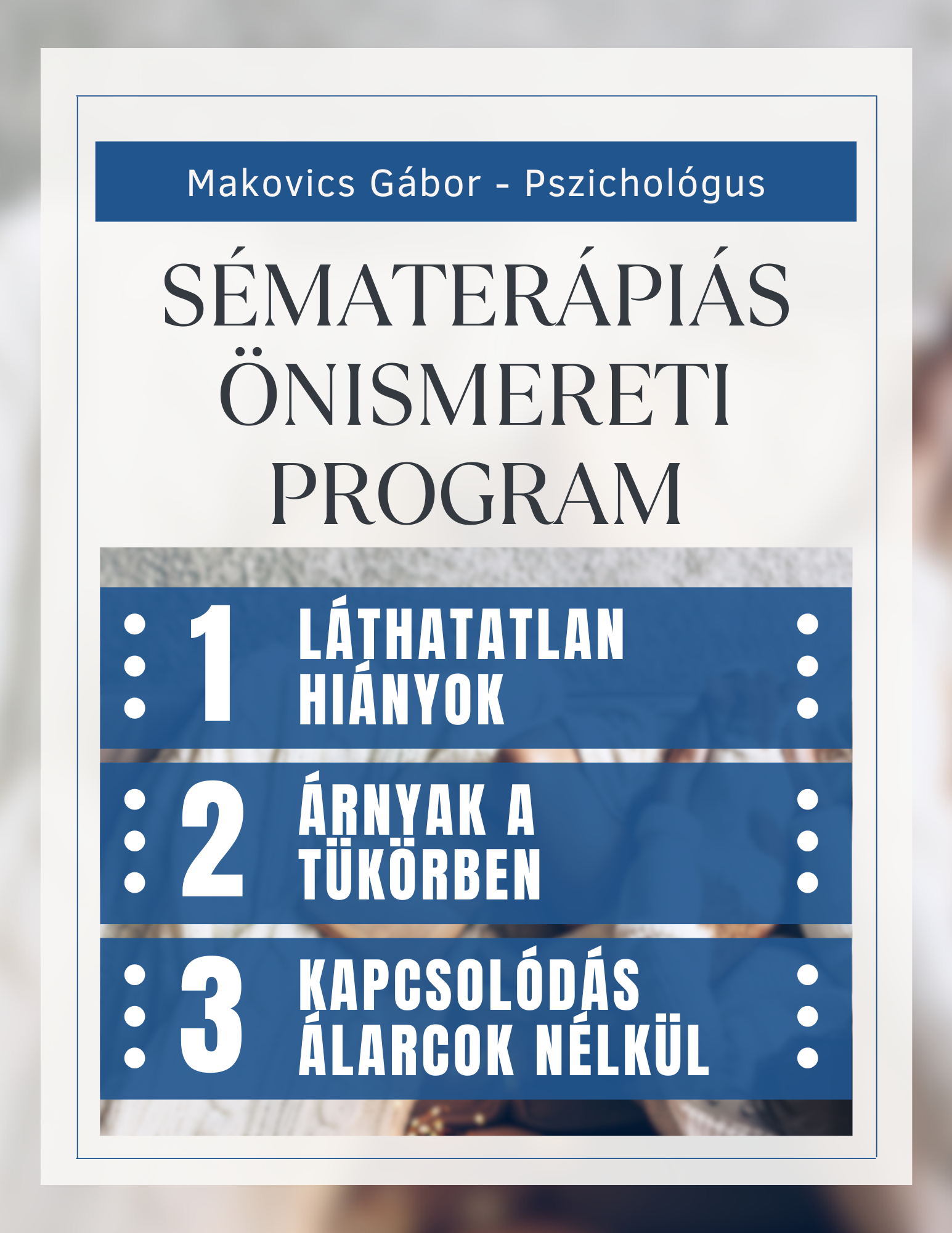A hiányoktól a kapcsolódásig komplex program