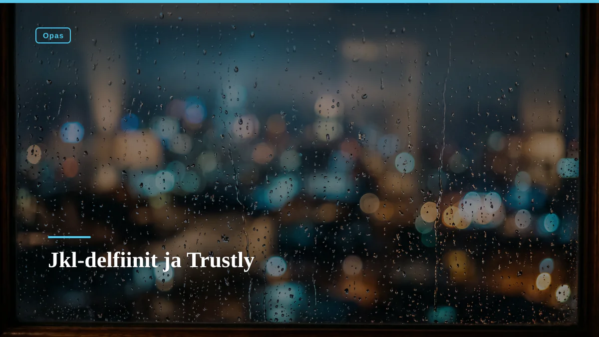 Jkl-delfiinit ja Trustly