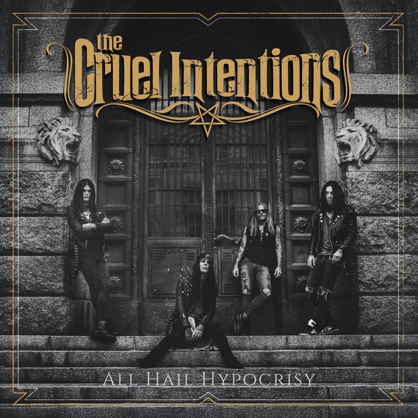 The Cruel Intentions - All Hail Hypocrisy (2026)