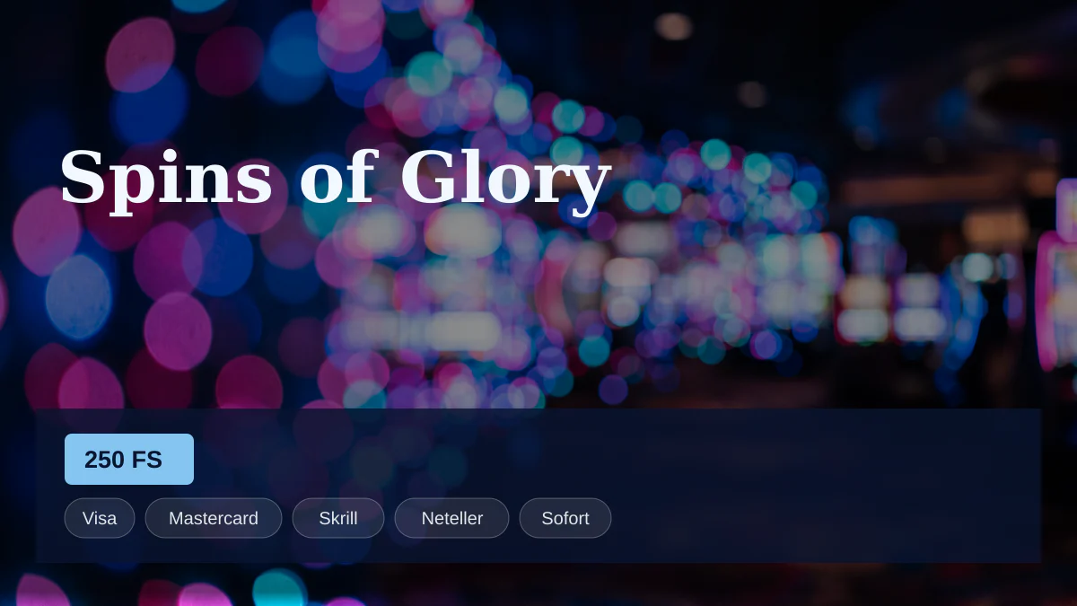 Spins of Glory Casino — Willkommensbonus 100 % bis zu 500 € + 250 FS, Zahlungen: Visa, Mastercard, Skrill, Neteller, Sofort