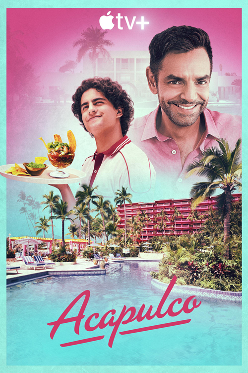 Acapulco (2021-) (Sezon 1-3) PLSUB.1080p.ATVP.WEB-DL.DDP5.1.H.264-MIX / Napisy PL