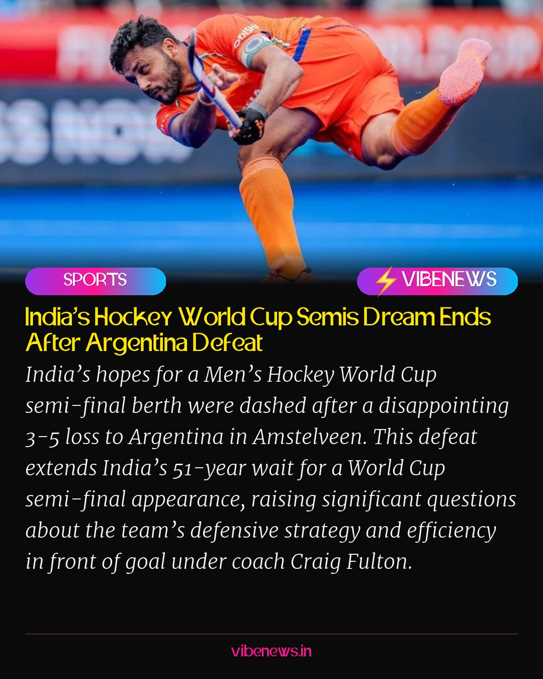 India’s Hockey World Cup Semis Dream Ends After Argentina Defeat