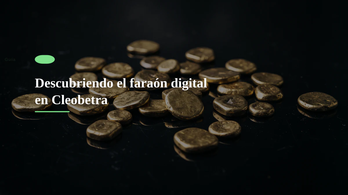 Descubriendo el faraón digital en Cleobetra