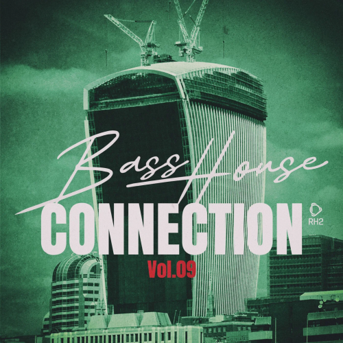 Bass House Connection Vol. 09 (2026)
